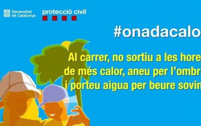 Protecció Civil difon un seguit de consells per prevenir els efectes de la calor