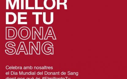 Avui es celebra el Dia Mundial del Donant de Sang amb la crida de fer créixer les donacions un 10%