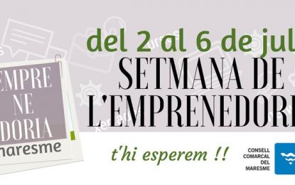 Comença la Setmana de l’emprenedoria del Consell Comarcal del Maresme