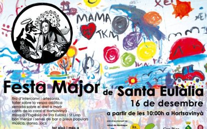 Arriba la festa major de Santa Eulàlia a Hortsavinyà