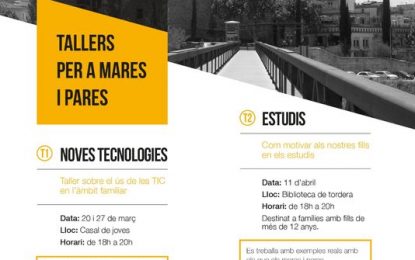 L’Ajuntament de Tordera impulsa dos tallers educatius per a les famílies