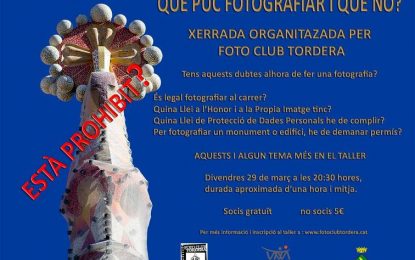 Fotoclub Tordera organitza la xerrada “què puc fotografiar i què no?”