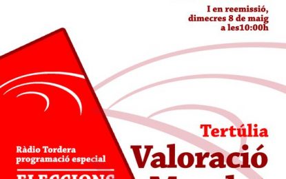 Ràdio Tordera comença avui la programació especial en motiu de les eleccions municipals amb una tertúlia de balanç de mandat