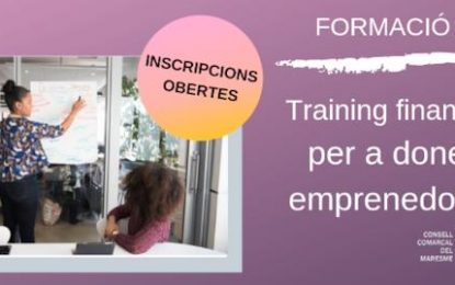 Nova jornada de training financer per a dones emprenedores del Consell Comarcal