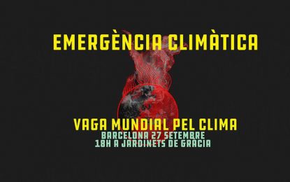 L’Estel·la participa avui a la vaga mundial pel moment d’emergència climàtica que està vivint el planeta