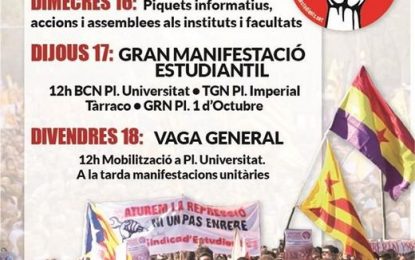 Es convoca vaga general pel 18 d’octubre i vaga d’estudiants a partir de dimecres