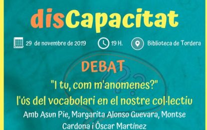 El Rusc promou avui el debat sobre quin vocabulari utilitzar en el col·lectiu de les persones amb discapacitat