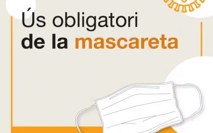 A partir d’avui les mascaretes seran obligatòries en els espais públics