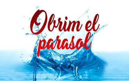 A l’estiu tu tries la música que vols escoltar a l’Obrim el Parasol