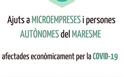 El Consell Comarcal atorga ajuts a persones autònomes i microempreses del Maresme afectades econòmicament per la COVID-19